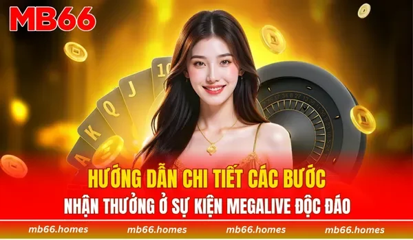 Chỉ dẫn các bước giành được phần thưởng