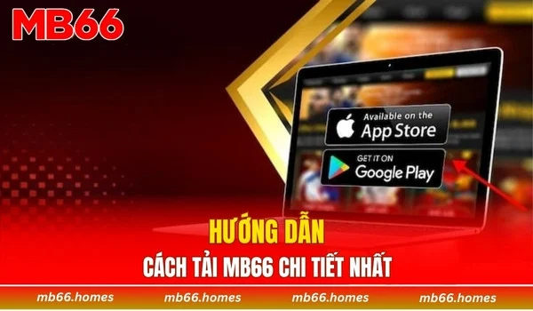 Hướng dẫn cách tải MB66 chi tiết nhất